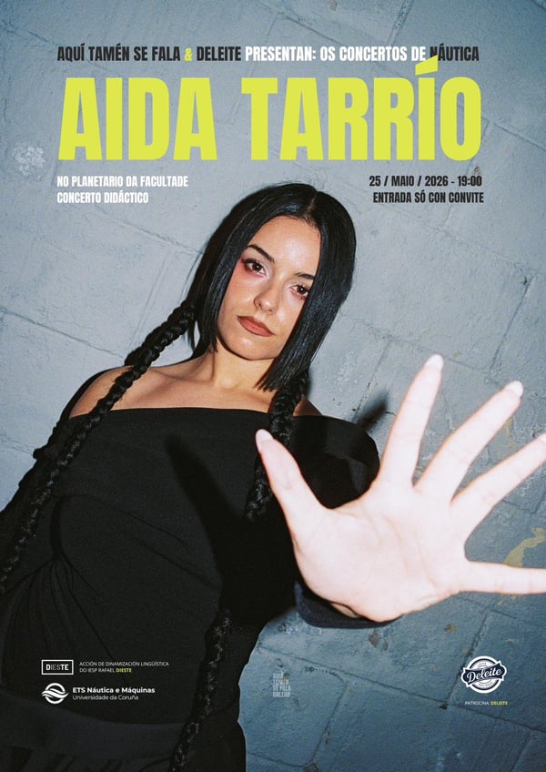 AQUI TAMÉN SE FALA AIDA TARRÍO TANXUGUEIRAS PLANETARIO FACULTADE DE NAUTICA IES RAFAEL DIESTE DELEITE GALEGO MÚSICA GALEGA 2