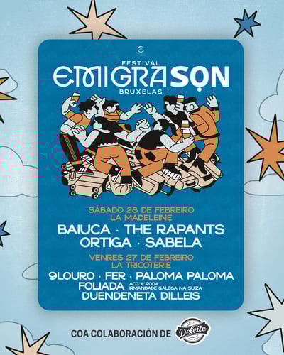 FESTIVAL EMIGRASON. BRUXELAS. DELEITE GALEGO. VIAXE. MÚSICA GALEGA Baiuca, Ortiga, The Rapants, Sabela, Paloma Paloma, 9Louro, Fer, Duendeneta Dilleis 2